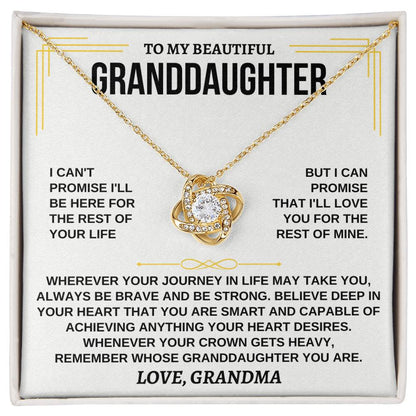 To My Beautiful Granddaughter - I'll Love You For The Rest Of Mine - Love Knot Necklace - Gift for Granddaughter from Grandma - Personalize Memories