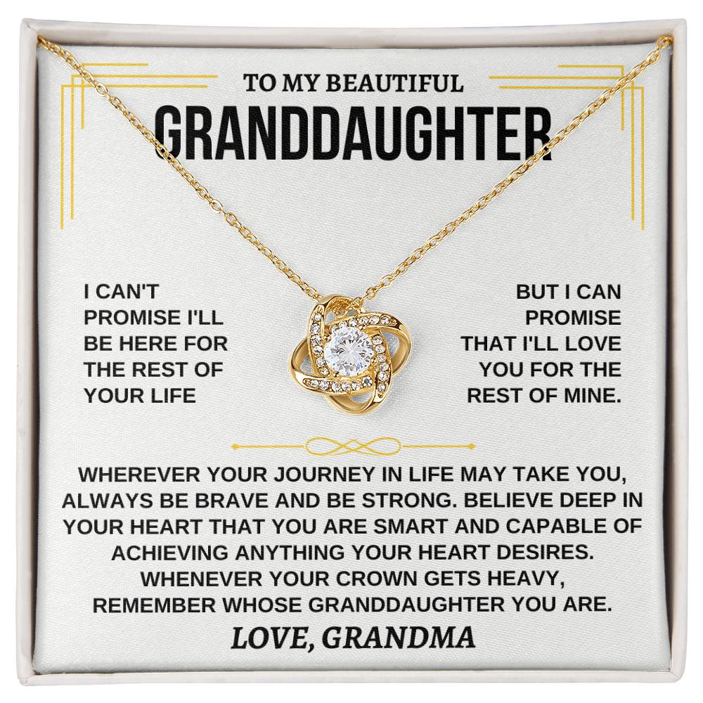 To My Beautiful Granddaughter - I'll Love You For The Rest Of Mine - Love Knot Necklace - Gift for Granddaughter from Grandma - Personalize Memories