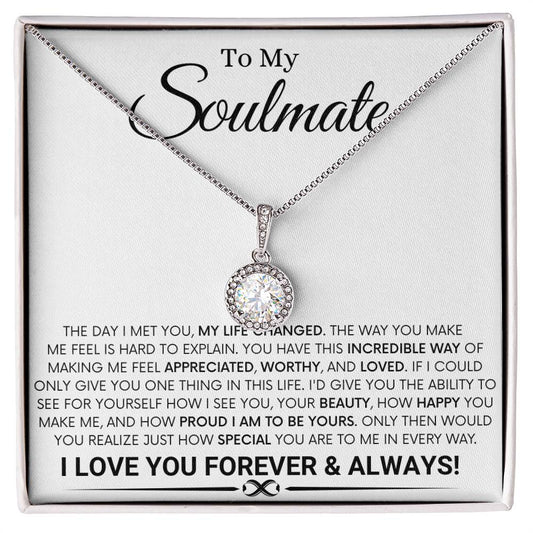 To My Soulmate - The Day I Met You - Eternal Love Necklace Gift for Her - Personalize Memories