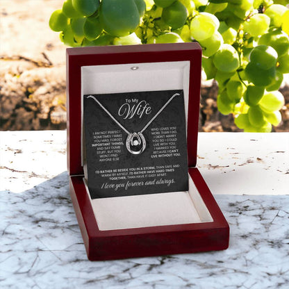 To My Wife - I am not perfect - Lucky In Love Necklace - Gift for Wife from Husband - Personalize Memories