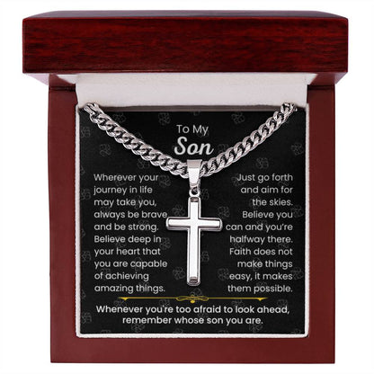 To My Son - Always be brave and be strong - Gift for Son - Artisan Cross with Cuban Link Chain - Personalize Memories