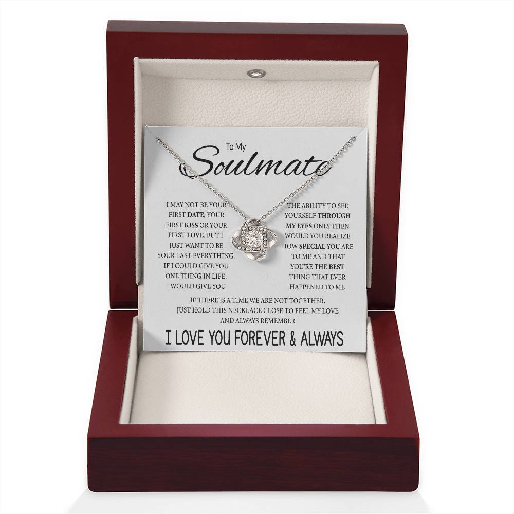 To My Soulmate - Feel My Love - Love Knot Necklace - Gift for Soulmate - Personalize Memories