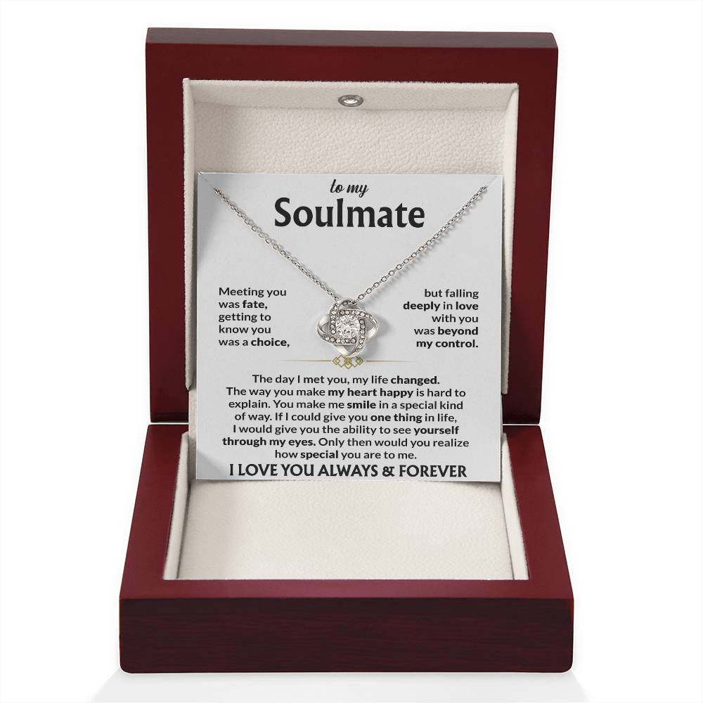 To My Soulmate - Meeting You Was Fate - Love Knot Necklace - Gift for Soulmate - Personalize Memories