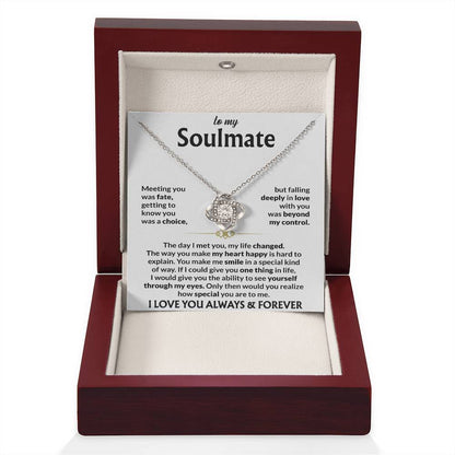 To My Soulmate - Meeting You Was Fate - Love Knot Necklace - Gift for Soulmate - Personalize Memories
