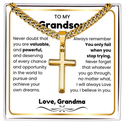 To My Grandson - I believe in you - Grandson Gift from Grandma - Artisan Cross with Cuban Link Chain - Personalize Memories