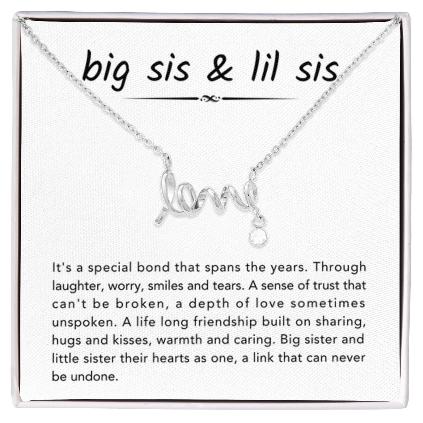 Big Sister & Little Sister Necklace - It's a special bond that spans the years - Gift for Sister - Scripted Love Necklace - Personalize Memories