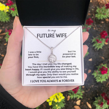 To My Future Wife Necklace - Gift for Engagement, Proposal or Romantic Surprises - Eternal Hope Necklace - Personalize Memories