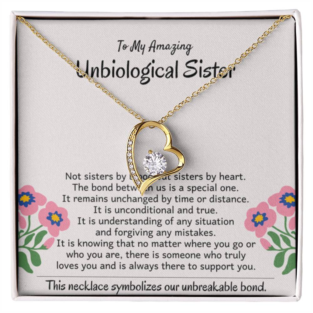 To My Amazing Unbiological Sister - The bond between us is a special one - Forever Love Necklace - Personalize Memories