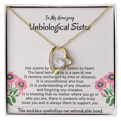 To My Amazing Unbiological Sister - The bond between us is a special one - Forever Love Necklace - Personalize Memories