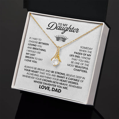 To My Daughter Necklace – Daughter Milestone Gift from Dad – Alluring Beauty Necklace - Personalize Memories