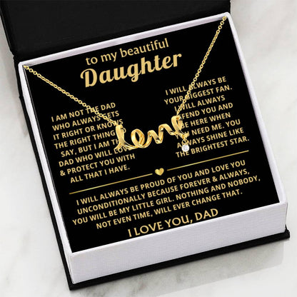 To My Daughter - I will always be proud of you - Scripted Love Necklace from Dad - Personalize Memories