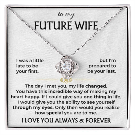 Future Wife Gift - Beautiful Necklace for Girlfriend for Birthday, Christmas & Romantic Moments - Love Knot Necklace - Personalize Memories