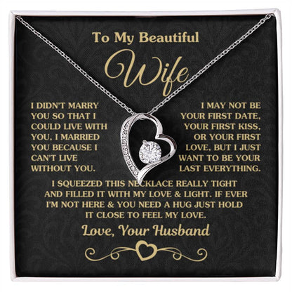 To My Wife Necklace - Beautiful Wife Jewelry Gift for Birthday, Valentine’s Day & Special Romantic Moments - Forever Love Necklace - Personalize Memories