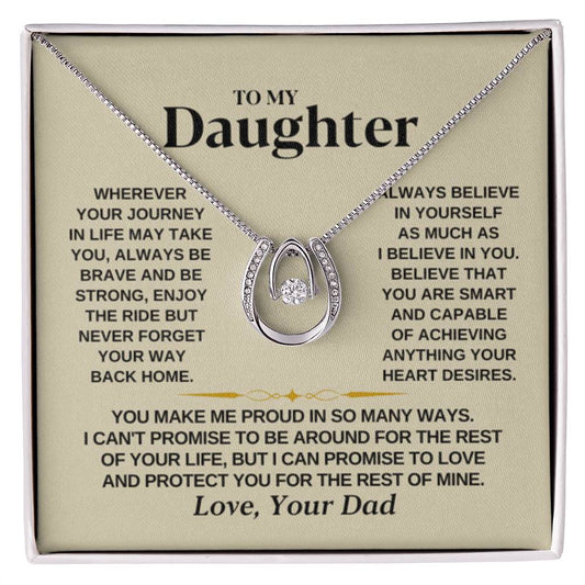 To My Beautiful Daughter Necklace - I Believe In You - Present for Daughter from Dad - Lucky In Love Necklace - Personalize Memories