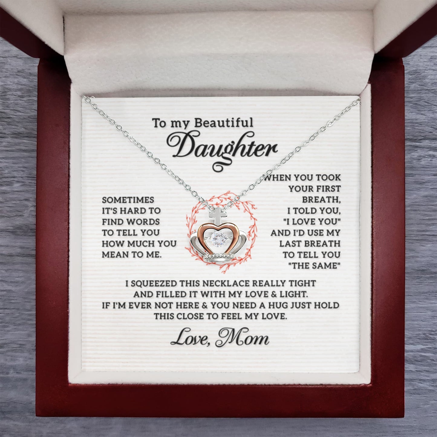To My Daughter Necklace – Mom’s Choice for Daughter Birthday Graduation – Crown Pendant Necklace - Personalize Memories
