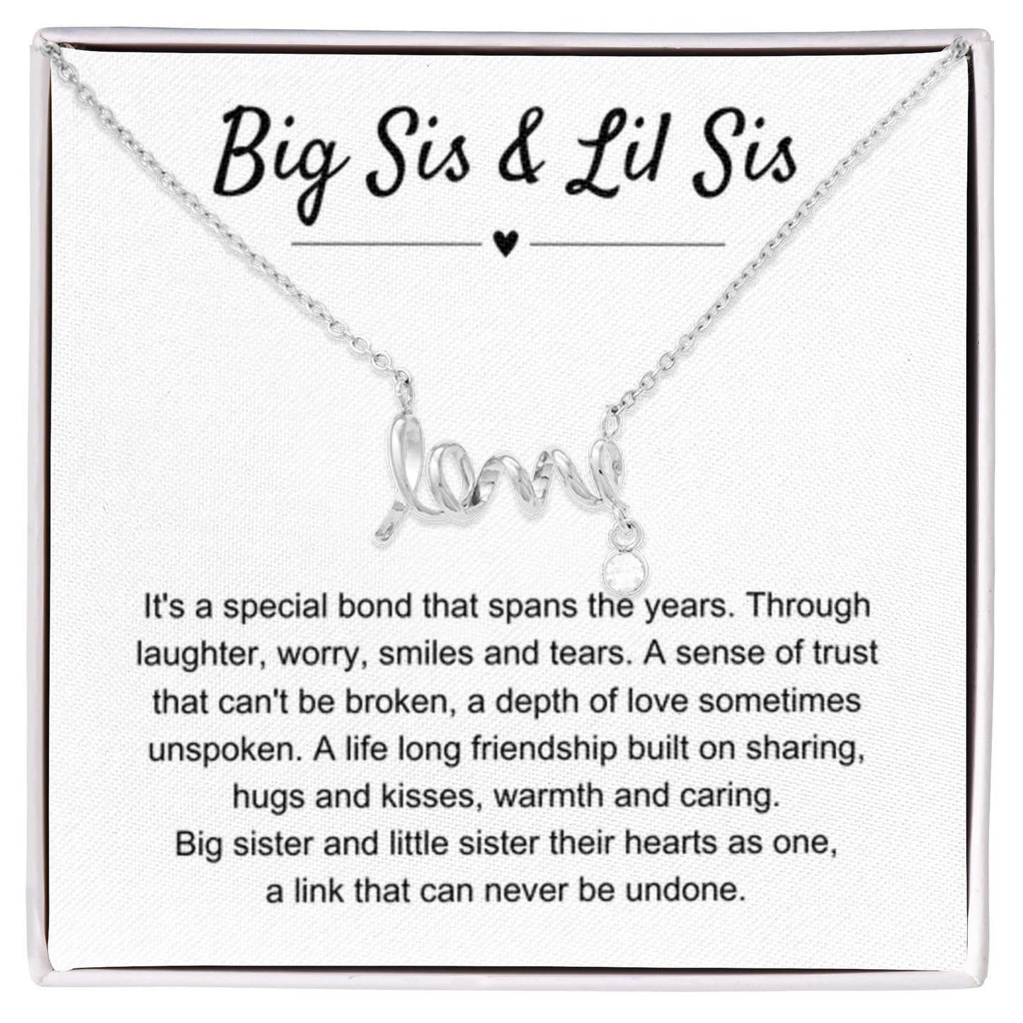 Big Sis & Lil Sis Gift - It's a special bond that spans the years - Gift for Sisters - Scripted Love Necklace - Personalize Memories
