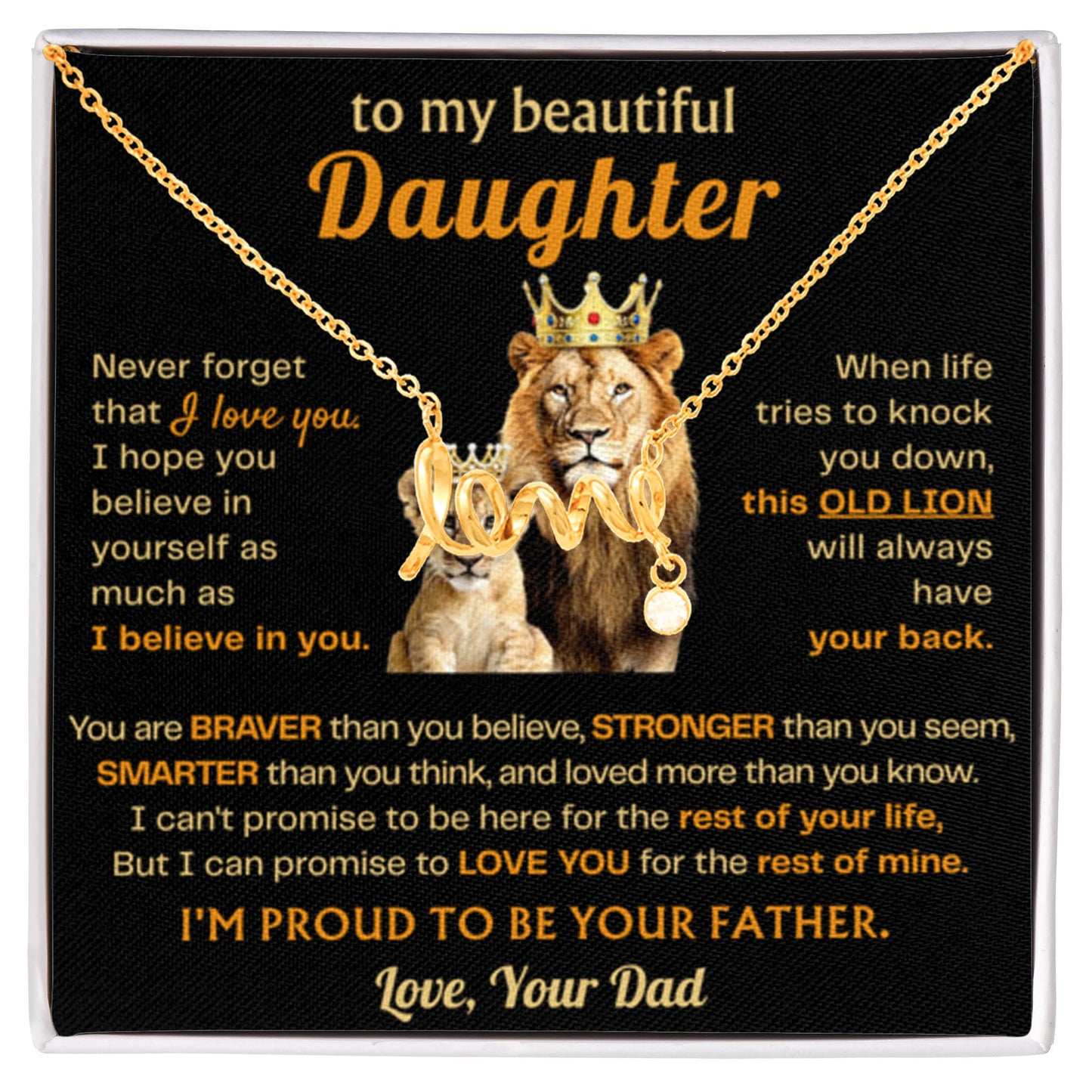 To My Beautiful Daughter Necklace - Old Lion - Present for Daughter from Dad - Scripted Love Necklace - Personalize Memories