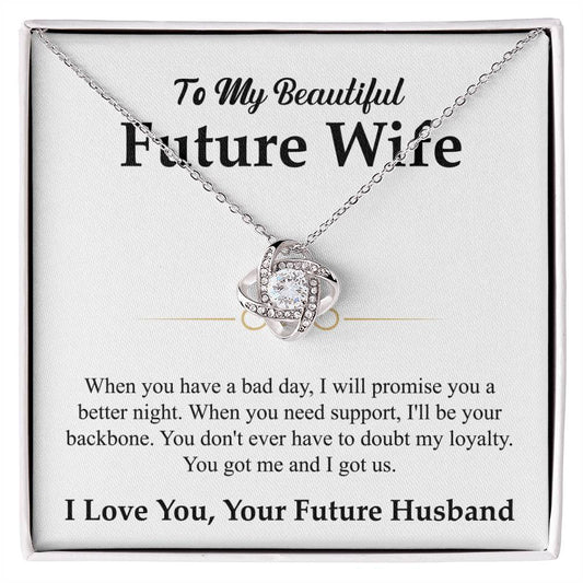 To My Beautiful Future Wife Gift from Husband - Love Knot Necklace - Personalize Memories