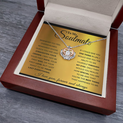 To My Soulmate Necklace - Special Gift for Birthday & Valentine’s Day - Crown Pendant Necklace - Personalize Memories