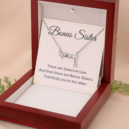 Bonus Sister Necklace Gift - Scripted Love Necklace - Personalize Memories