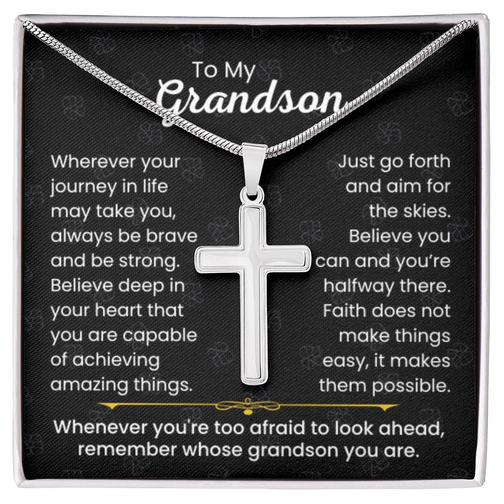 To My Grandson - Always be brave and be strong - Gift for Grandson - Artisan Cross Necklace - Personalize Memories