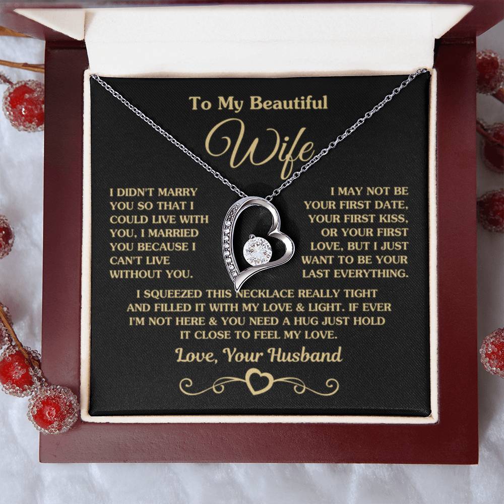To My Beautiful Wife Necklace - Perfect Romantic Surprise from Husband for Anniversary, Birthday & Valentine’s Day - Forever Love Necklace - Personalize Memories