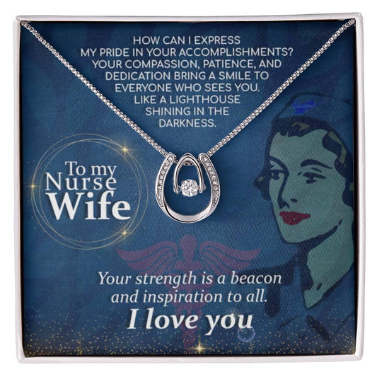 To My Nurse Wife Necklace from Husband - Emotional Jewelry Gift for Anniversary, Birthday & Valentine’s Day - Lucky In Love Necklace - Personalize Memories