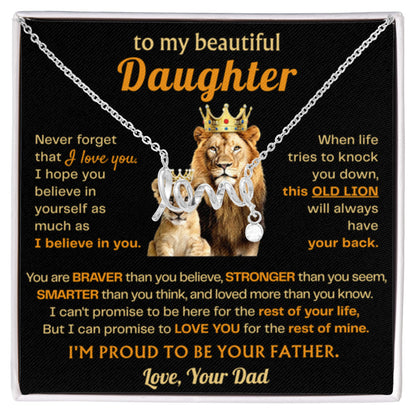 To My Beautiful Daughter Necklace - Old Lion - Present for Daughter from Dad - Scripted Love Necklace - Personalize Memories