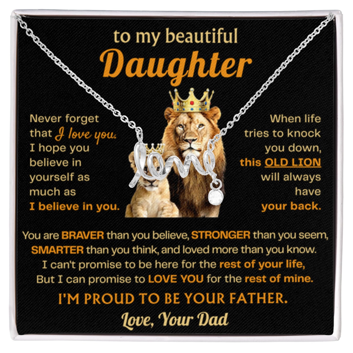To My Beautiful Daughter Necklace - Old Lion - Present for Daughter from Dad - Scripted Love Necklace - Personalize Memories