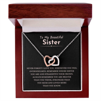 To My Beautiful Sister - Never forget that I love you - Interlocking Hearts Necklace - Personalize Memories