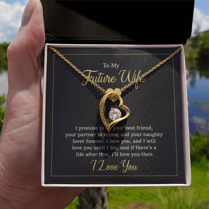To My Future Wife Necklace - Gift for Engagement, Proposal or Romantic Surprises - Forever Love Necklace - Personalize Memories