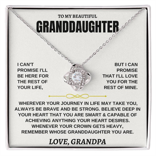 To My Beautiful Granddaughter - I'll Love You For The Rest Of Mine - Love Knot Necklace - Gift for Granddaughter from Grandpa - Personalize Memories