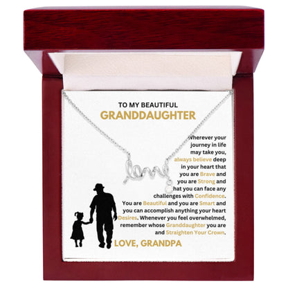 To My Granddaughter Necklace – Holiday Gift for Granddaughter Graduation from Grandpa – Scripted Love Necklace - Personalize Memories