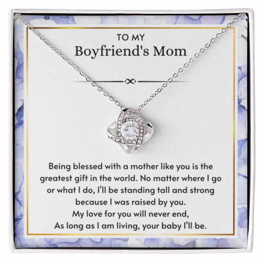 To My Boyfriend's Mom - You've Given A Gracious Man - Love Knot Necklace - Best Gift for Boyfriend's Mom - Personalize Memories