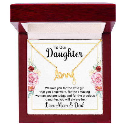 To our Daughter - We love you - Scripted Love Necklace from Mom and Dad - Personalize Memories