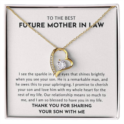 To The Best Future Mother In Law Gift - Thank You For Sharing Your Son With Me - Forever Love Necklace - Personalize Memories