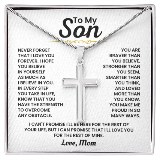 To My Son - Never forget I love you forever - Gift for Son from Mom - Artisan Cross Necklace - Personalize Memories