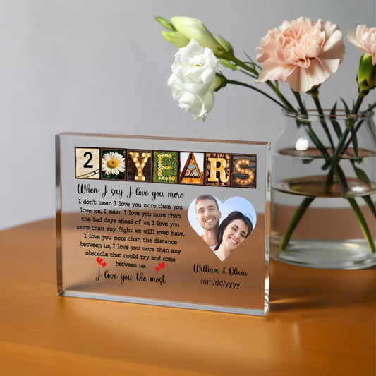 20th Year Anniversary Gift - Personalized Acrylic Block - 20th Anniversary Photo Present for Couples, When I Say I Love You More Personalize Memories