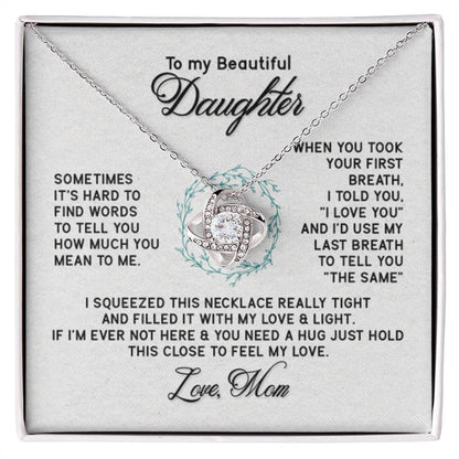 To My Daughter Necklace – Daughter’s Jewelry Gift by Mom – Love Knot Necklace - Personalize Memories