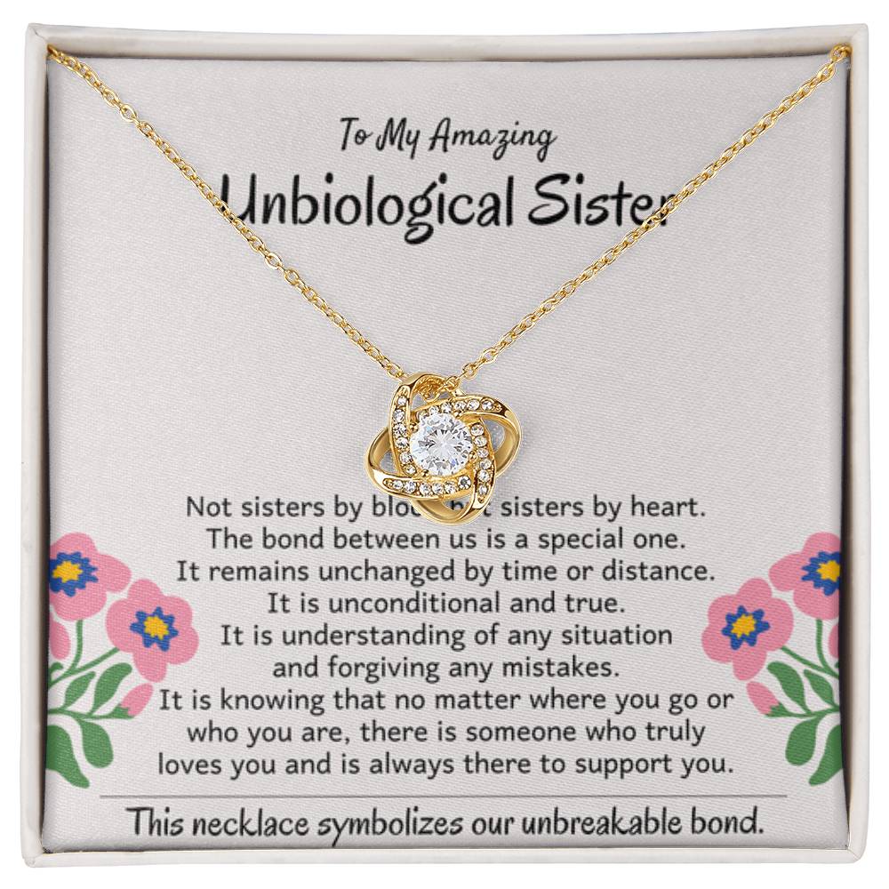 To My Amazing Unbiological Sister - The bond between us is a special one - Love Knot Necklace - Personalize Memories
