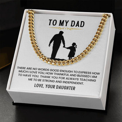 To My Dad Gift from Daughter - Thank You for Always Teaching Me - Cuban Link Chain - Personalize Memories