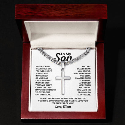 To My Son - Never forget I love you forever - Gift for Son from Mom - Artisan Cross with Cuban Link Chain - Personalize Memories