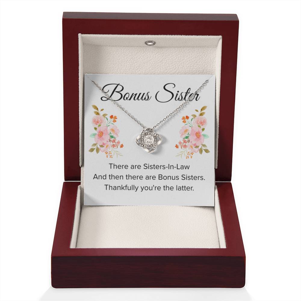 Gift for Bonus Sister - Thankfully You're the Latter - Love Knot Necklace - Personalize Memories