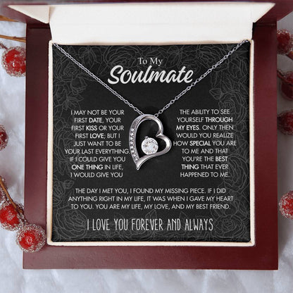 To My Soulmate - I Just Want To Be Your Last Everything - Forever Love Necklace - Personalize Memories