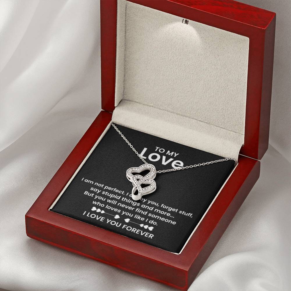To My Love - I am not perfect - Heart-to-heart Pendant Necklace - Personalize Memories