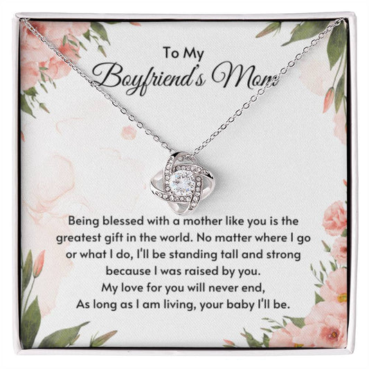 To My Boyfriend's Mom - Being blessed with a mother like you is the greatest gift in the world - Love Knot Necklace - Personalize Memories