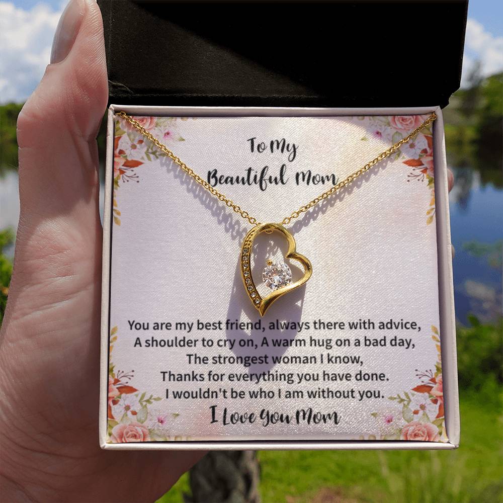 To My Beautiful Mom - You're My Best Friend - Forever Love Necklace - Best Gift for Mom - Personalize Memories