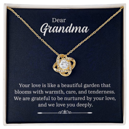 Dear Grandma - Your love is like a beautiful garden - Grandma Gift Grandma - Love Knot Necklace - Personalize Memories