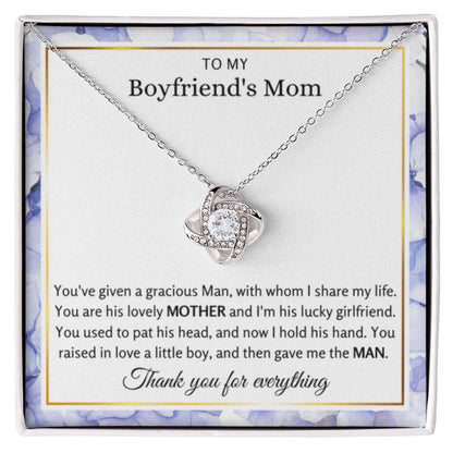 To My Boyfriend's Mom - My man raised be a queen - Love Knot Necklace - Gift for BF's Mom - Personalize Memories