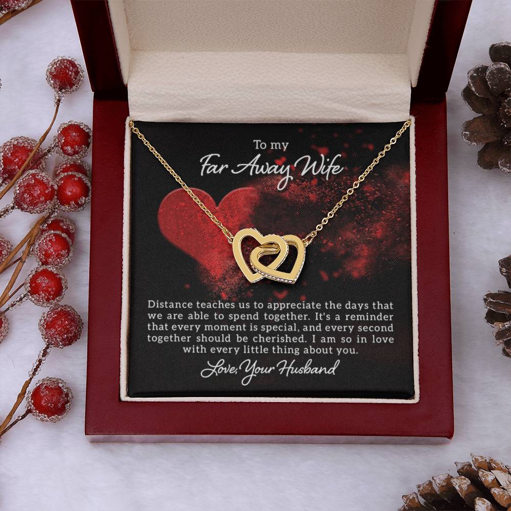 To my far away Wife - Distance teaches us - Interlocking Hearts Necklace - Personalize Memories